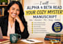 alpha beta read cozy mystery manuscript clues characters plot pacing feedback